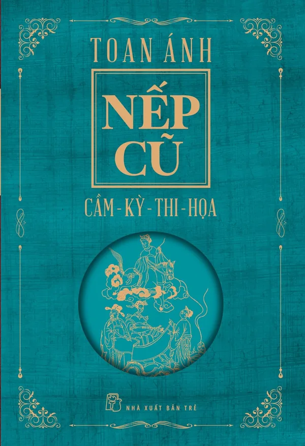 Bìa sách Nếp Cũ: Cầm Kỳ Thi Họa