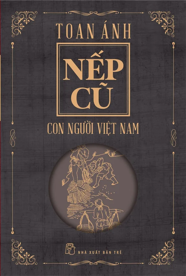 Bìa sách Nếp Cũ: Con Người Việt Nam