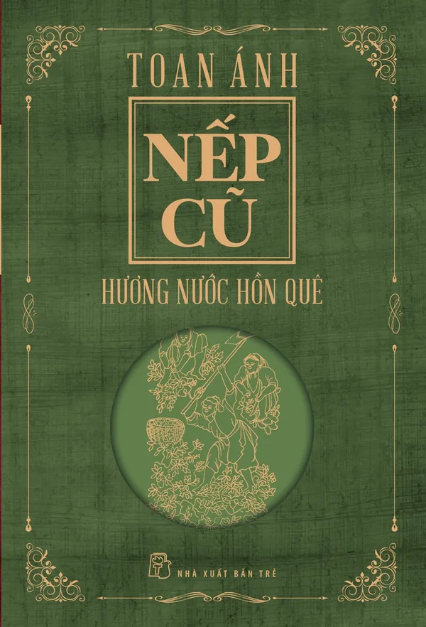Bìa sách Nếp Cũ: Hương Nước Hồn Quê