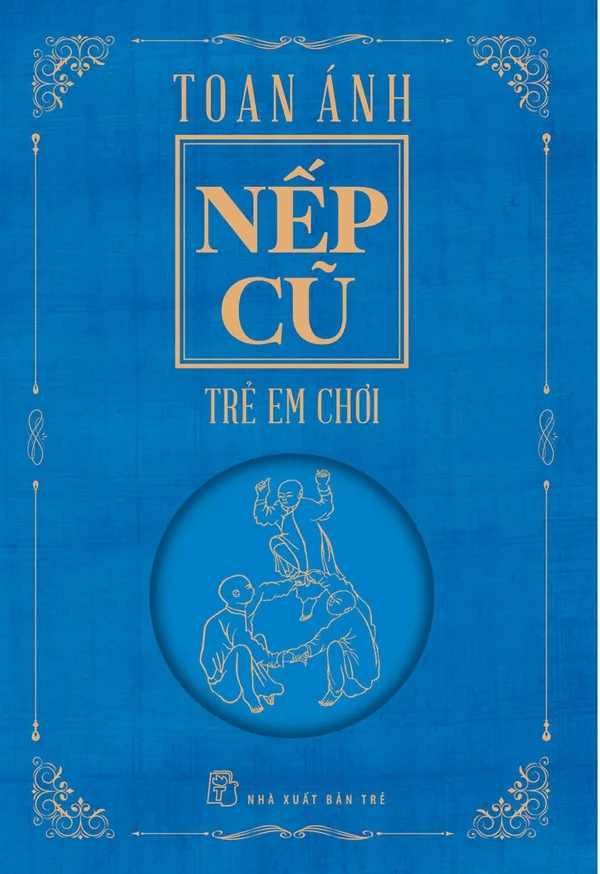 Bìa sách Nếp Cũ: Trẻ Em Chơi